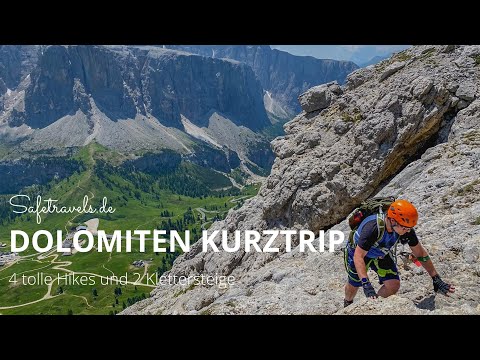 Dolomiti 2022 - Dolomiten Kurztrip zum Wandern und Klettersteiggehen