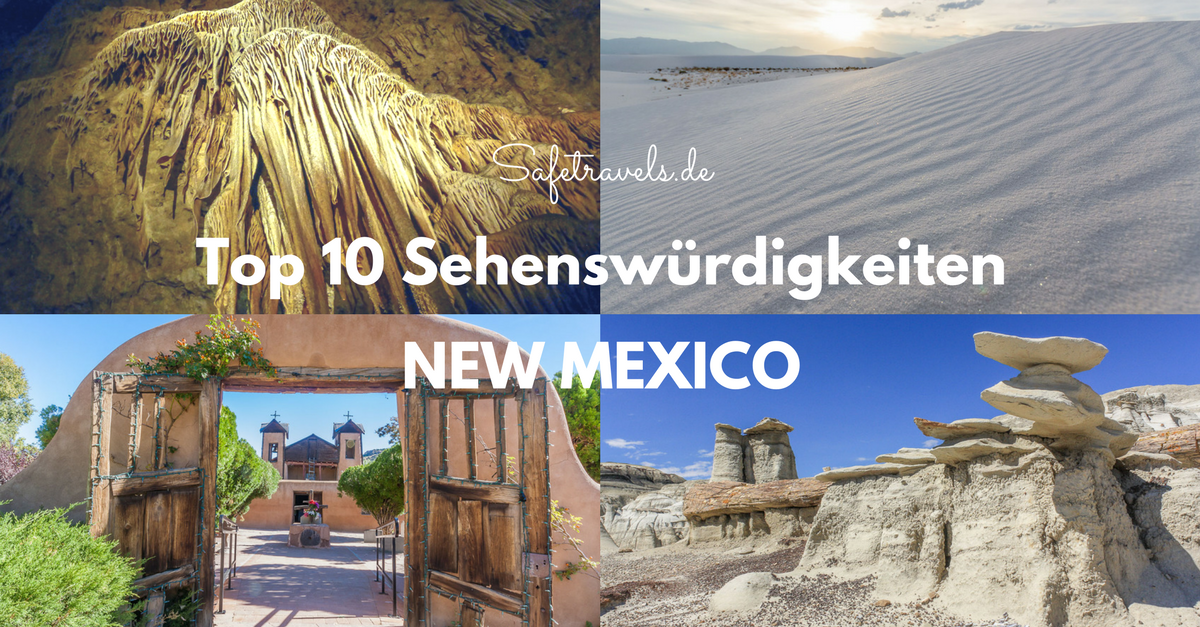 Top 10 Sehenswürdigkeiten in New Mexico