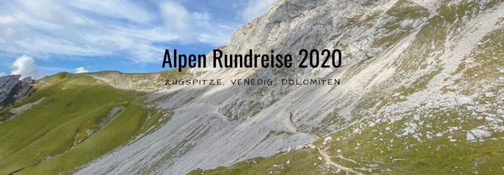 Alpen Rundreise 2020 Blog Titel