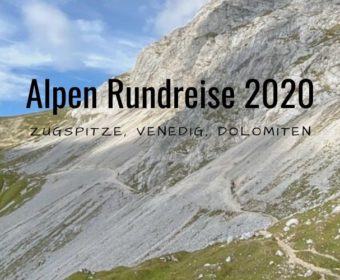 Alpen Rundreise 2020 Blog Titel